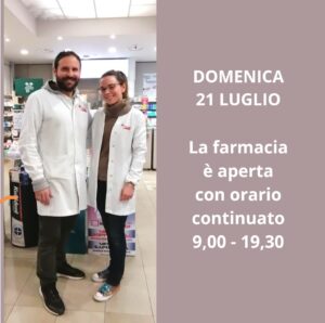 Scopri di più sull'articolo 21 luglio 2024, apertura straordinaria della farmacia!