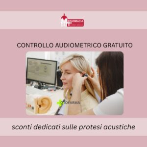 Scopri di più sull'articolo Controllo audiometrico con la specialista Otofarma. Lunedì 21 settembre 2026, al mattino.